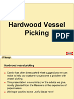 Hardwood Vessel Picking