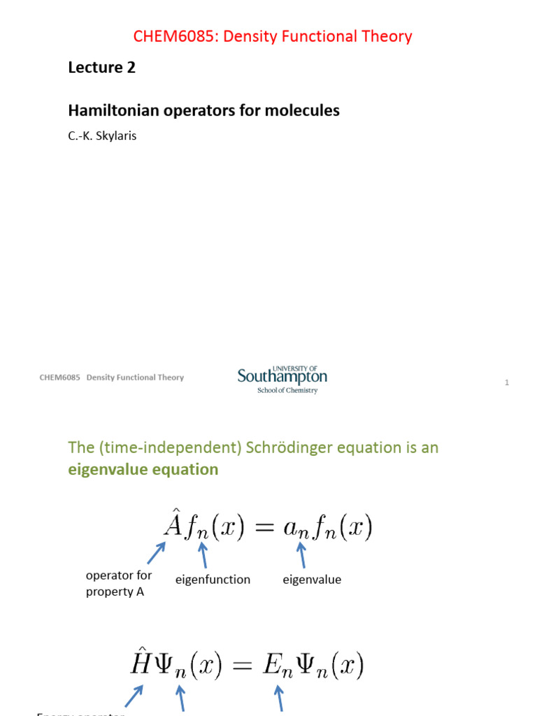 DFT L2 | PDF | Hamiltonian (Quantum Mechanics) | Density Functional Theory