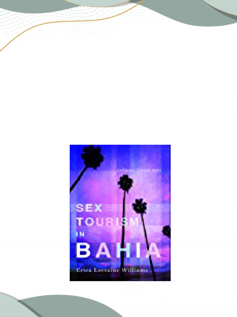 Get sex tourism in bahia ambiguous entanglements erica lorraine