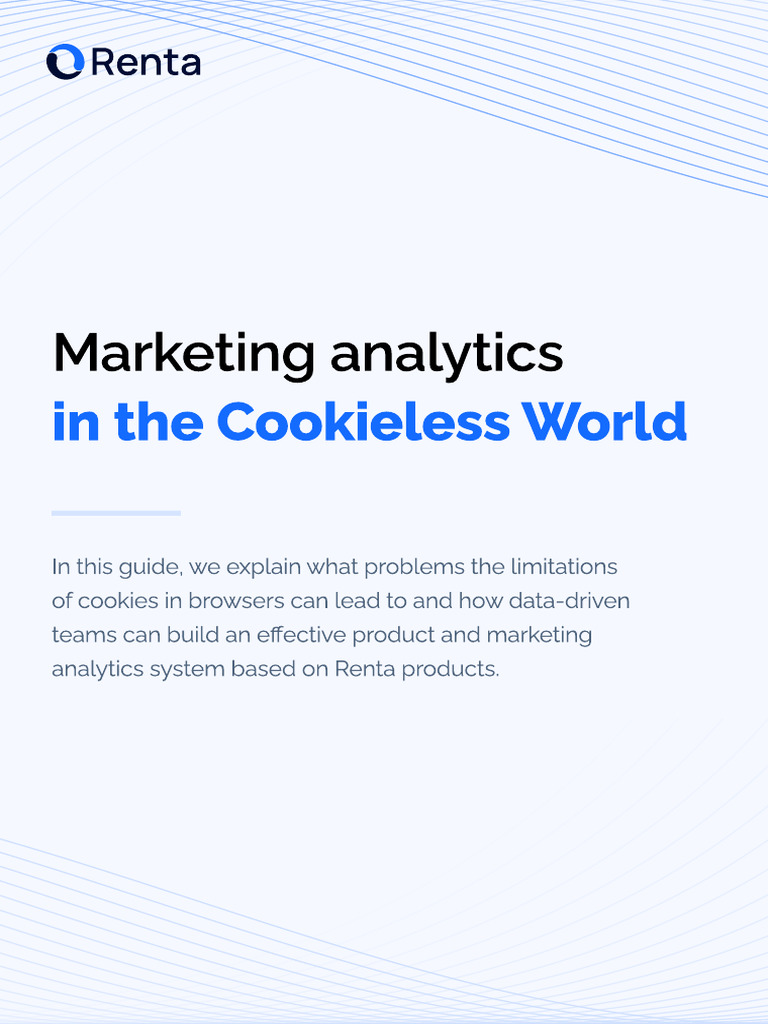 Renta Marketing Analytics in The Cookieless World | PDF | Http Cookie ...