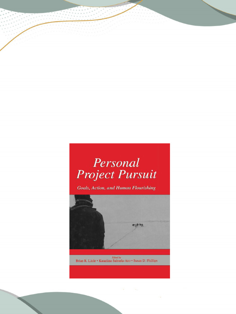 Complete download personal project pursuit goals action and human