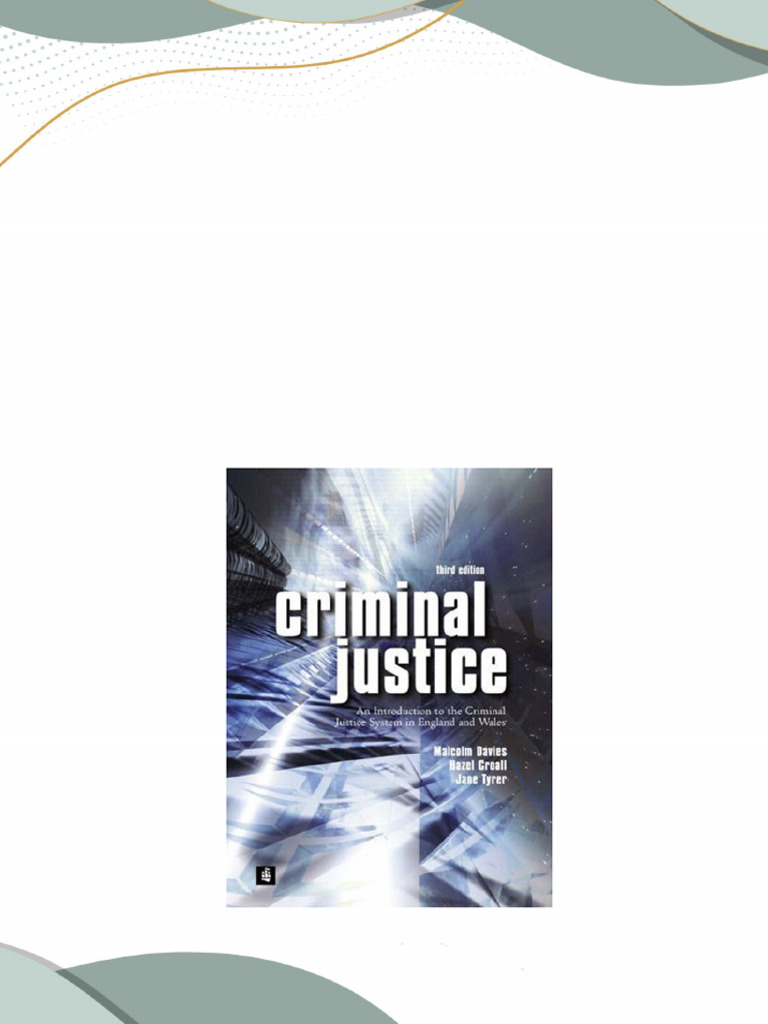 Criminal Justice An Introduction To The Criminal Justice System In ...