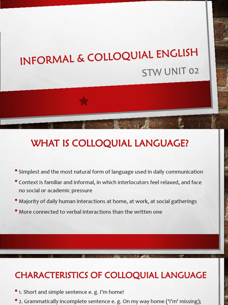 STW 2 Informal Colloquial English | PDF | English Language | Linguistics