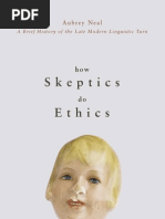 How Skeptics Do Ethics