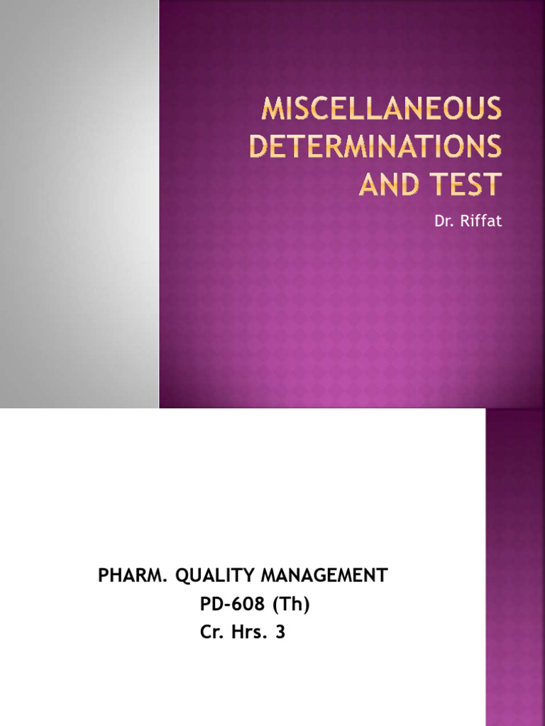 Miscellaneous Tests in Pharmaceutical Analysis | PDF | Distillation ...