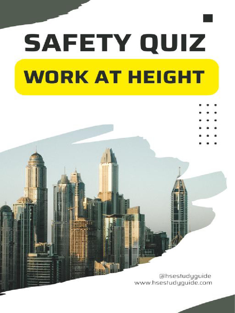 Work at Height Safety Quiz and Guidelines | PDF | Personal Protective ...
