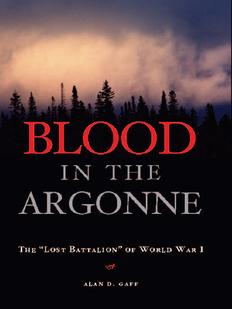 Blood in The Argonne - Alan D Gaff | PDF | Division (Military