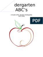 Kindergarten ABC's: A Guide To Mrs. Daniels' Kindergarten 2007-2008