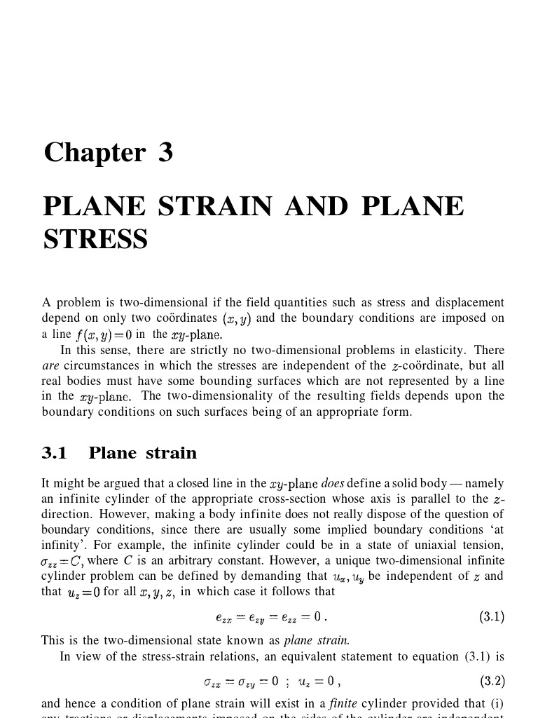 Plane Stress and Strain 2 Stress (Mechanics) Plane (Geometry)