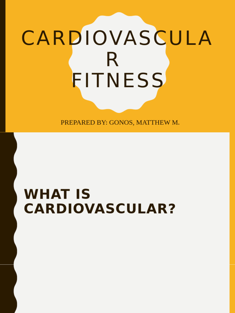 Cardiovascular Fitness | PDF | Physical Fitness | Heart Rate