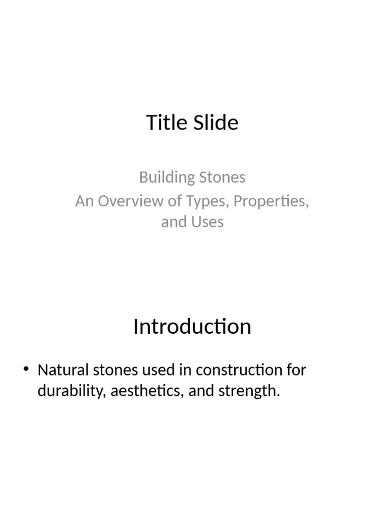 Types and Uses of Building Stones | PDF | Building Materials | Materials