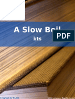 A Slow Boil - Kts