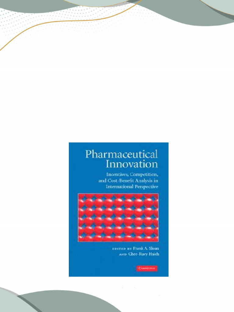 Instant download pharmaceutical innovation incentives competition and
