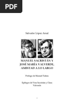 Lopez Arnal 2010 - Manuel Sacristan y Jose Maria Valverde. Amistad A Lo Largo