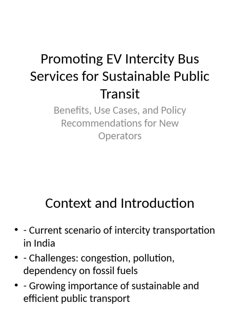 EV Intercity Buses Presentation | PDF | Electric Vehicle | Public Transport