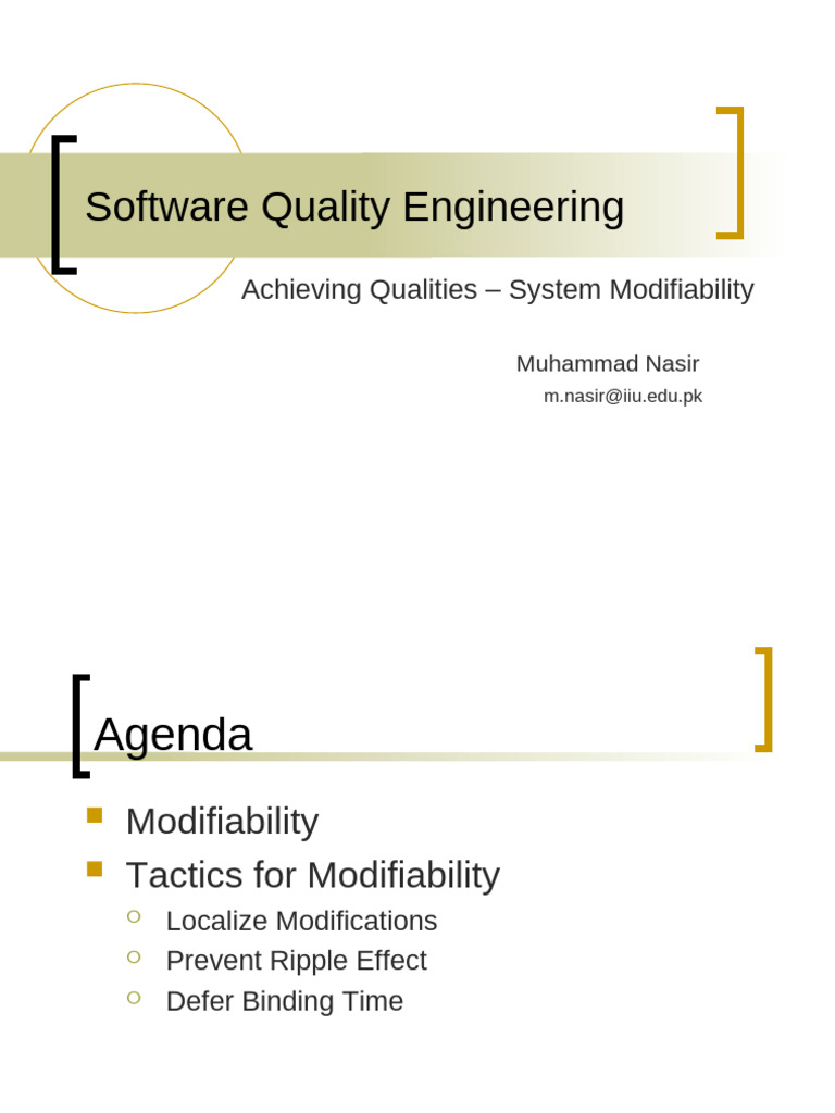 Chapter 6 - Achieving The Quality Attributes - System Modifiability ...