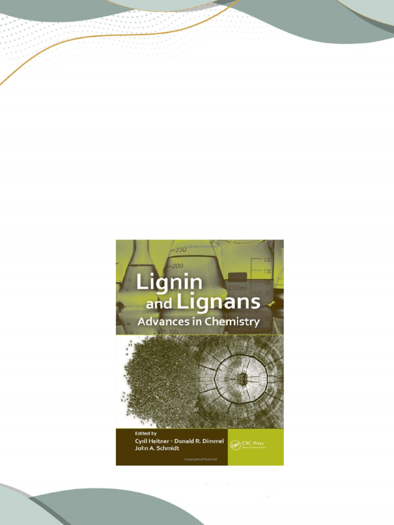 Instant ebooks textbook Lignin and Lignans Advances in Chemistry 
