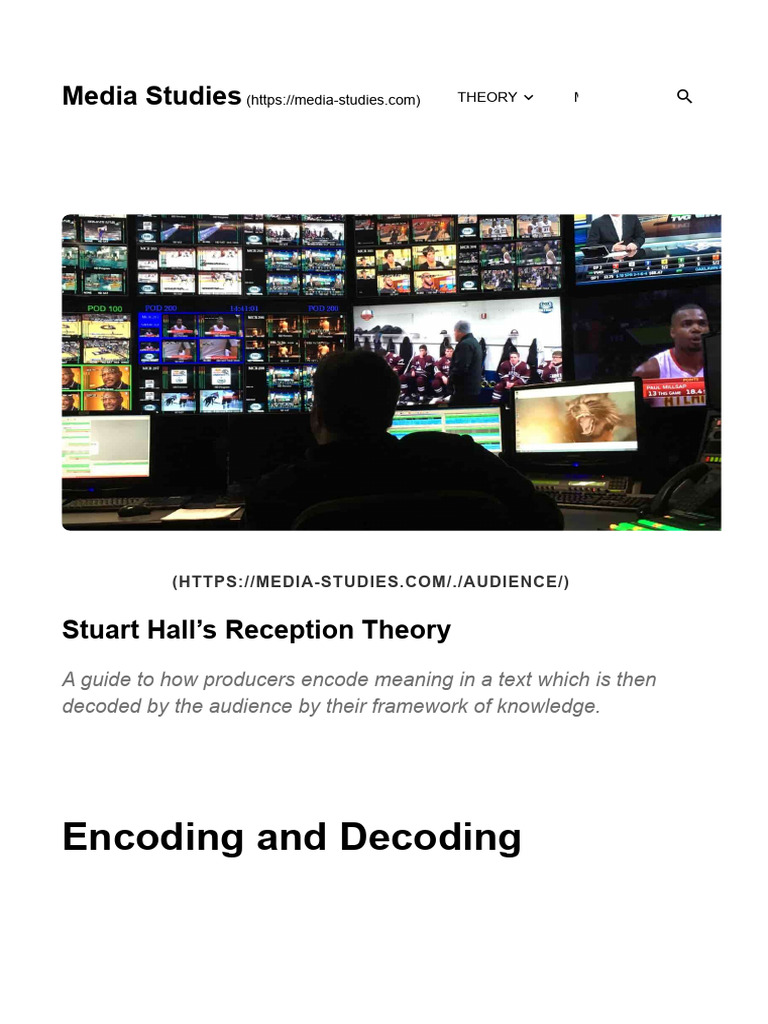 Stuart Hall's Reception Theory - Encoding and Decoding The Media | PDF ...