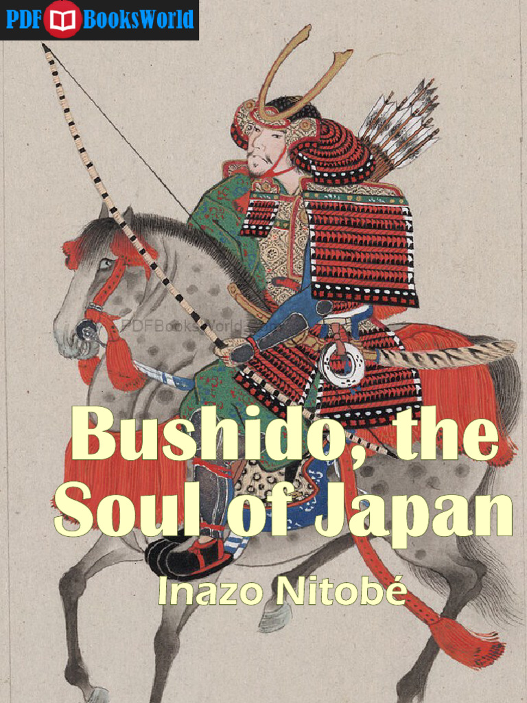Bushido: The Soul of Japan Explained | PDF | Courage | Bushido