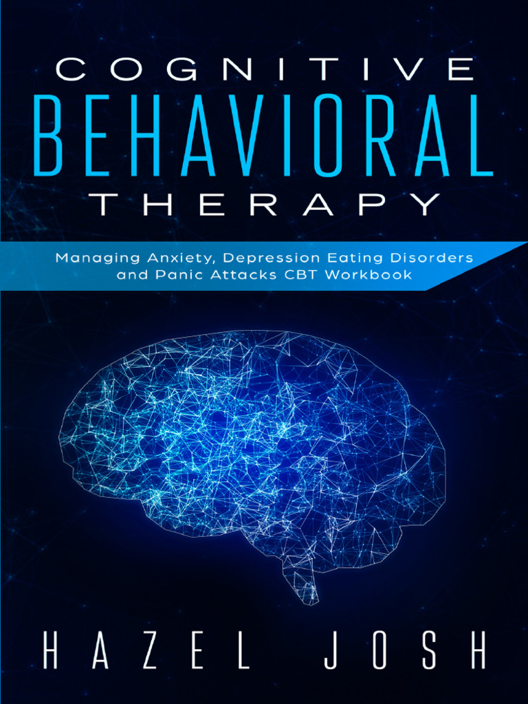 CBT for Managing Anxiety and Disorders | PDF | Cognitive Behavioral ...