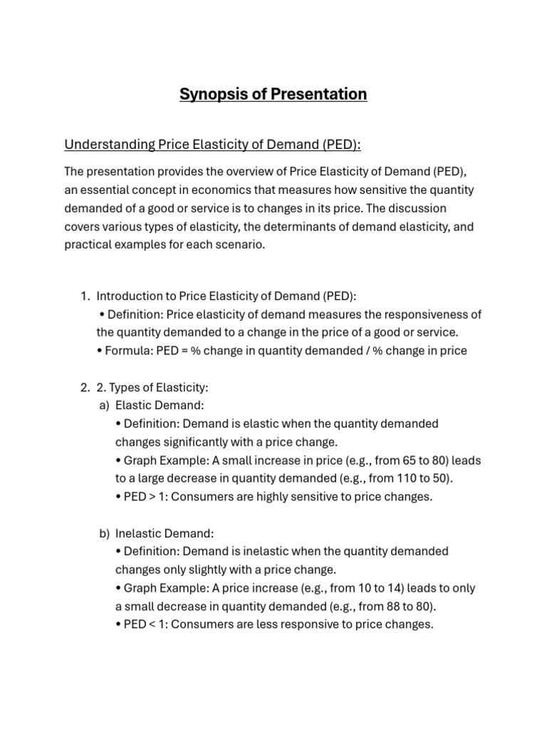 Synopsis of Presentation 3 | PDF | Price Elasticity Of Demand | Demand