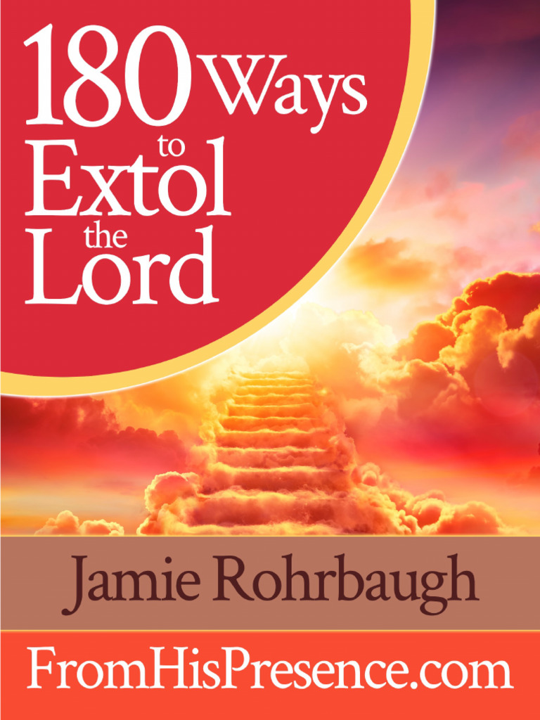 180 Ways To Extol The Lord Free Study Guide by Jamie Rohrbaugh | PDF ...
