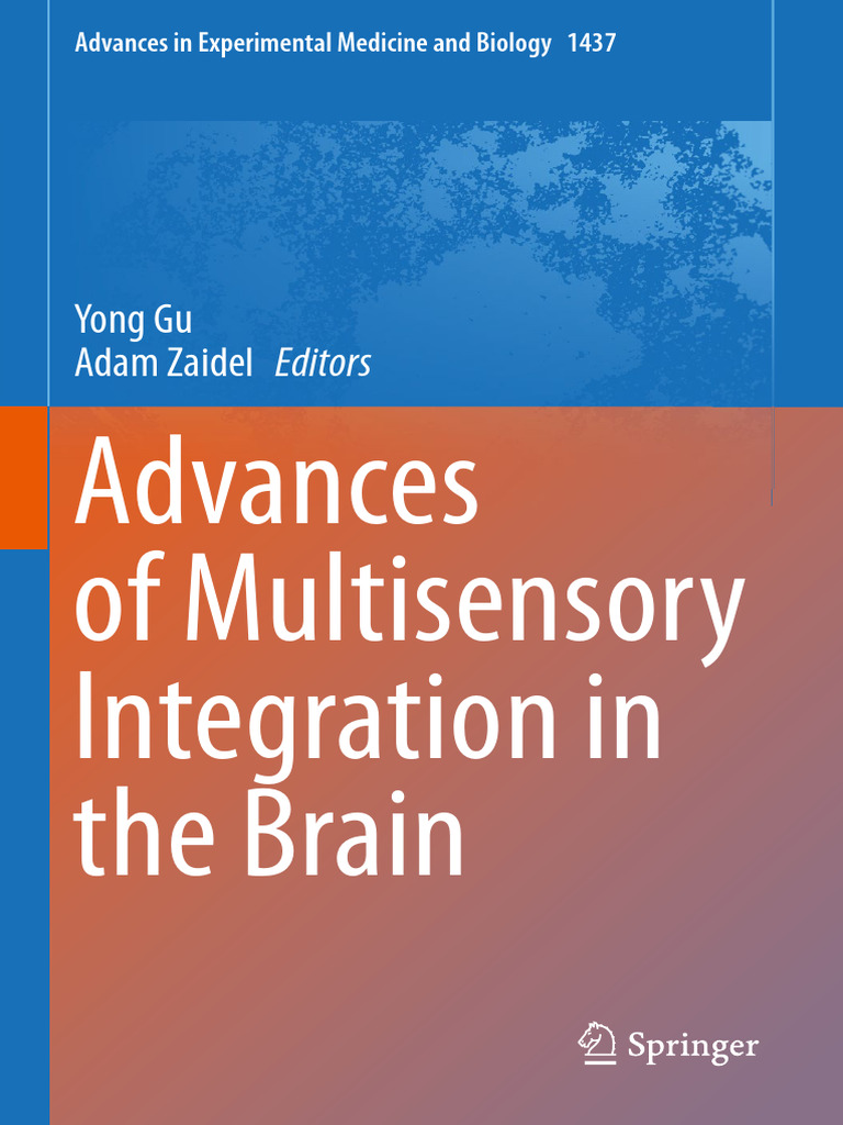 Adv in Experimental Medicine and Biology 1437 .Advances of Multisensory ...