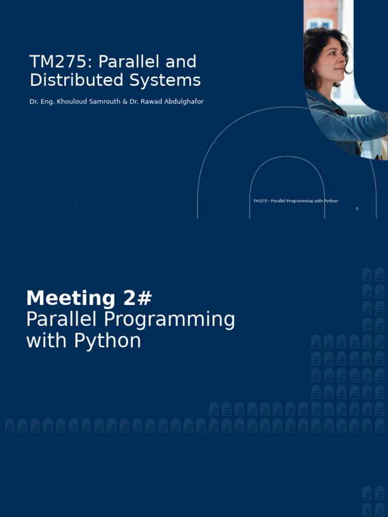 TM275 - Meeting 2# Parallel Programming (Hands on) Using Python ...