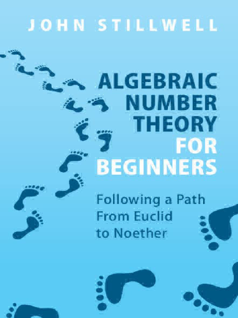 Algebraic Number Theory For Beginners | PDF | Field (Mathematics