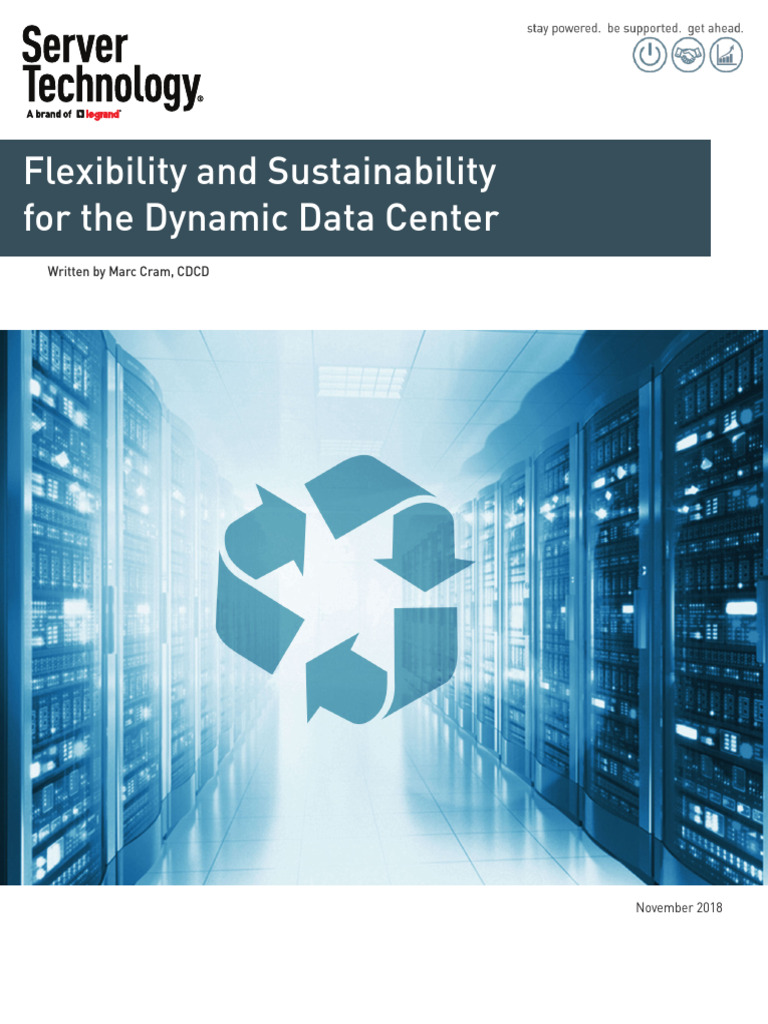 Server Technology Flexibility and Sustainability For The Dynamic Data ...