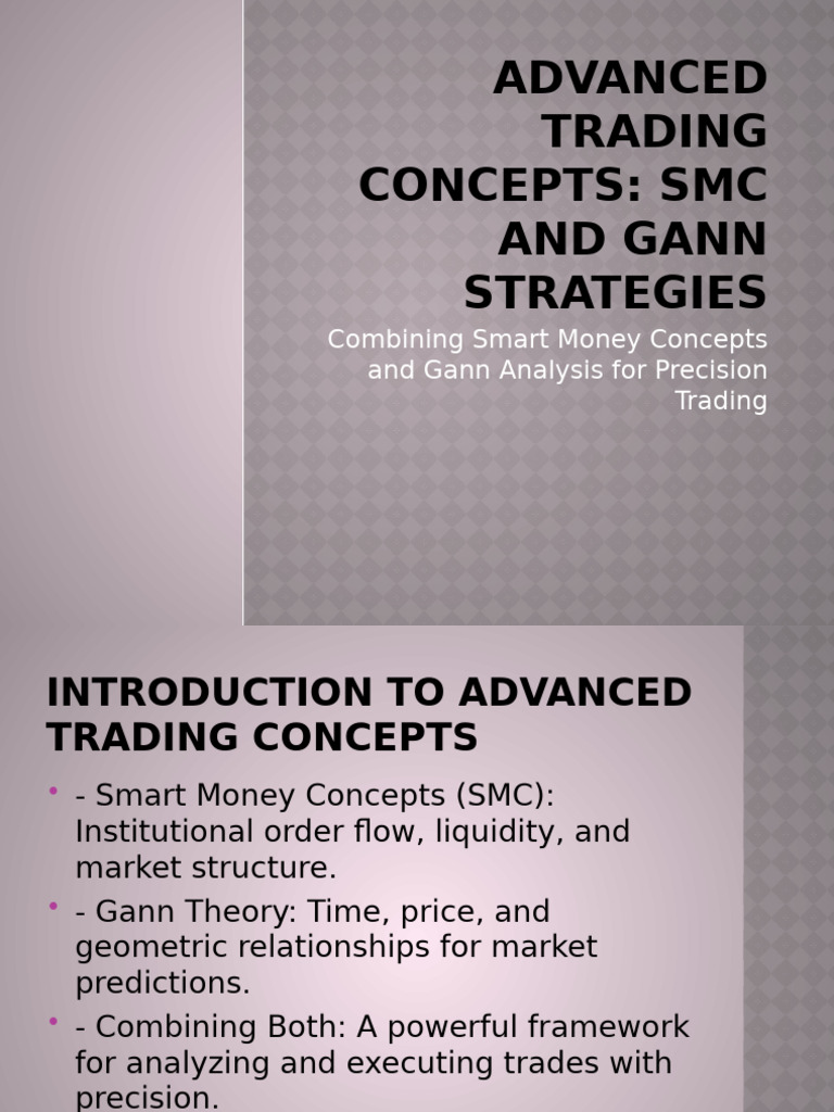 SMC and Gann Strategies for Trading | PDF | Trade | Economics