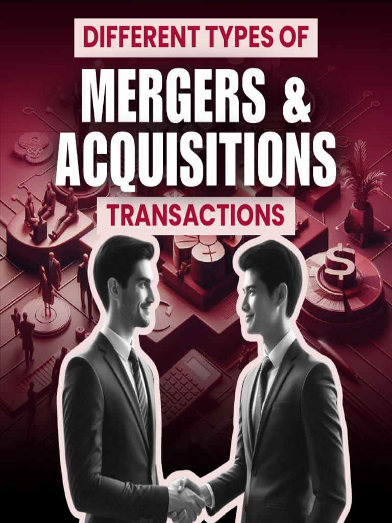 Different Types of M&A Transactions | PDF | Mergers And Acquisitions ...