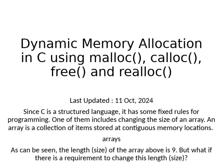 Explain Dynamic Memory