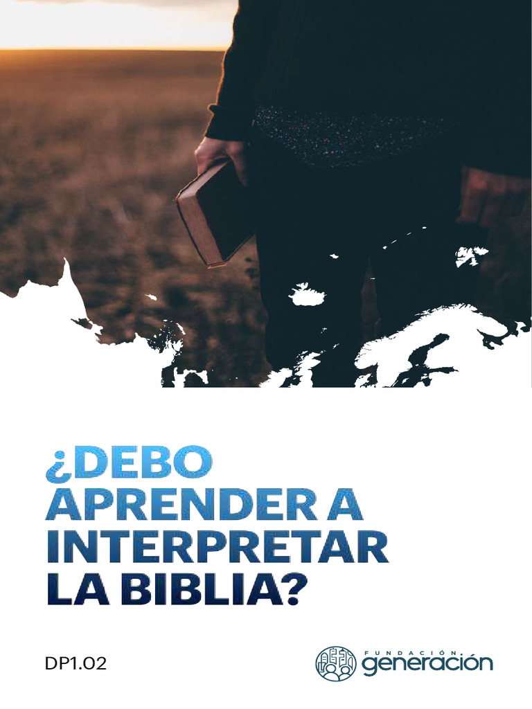 DP1.02 Debo Aprender A Interpretar La Biblia | PDF | Verdad | Biblia
