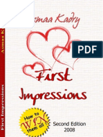 First Impressions - How To Win Them All !