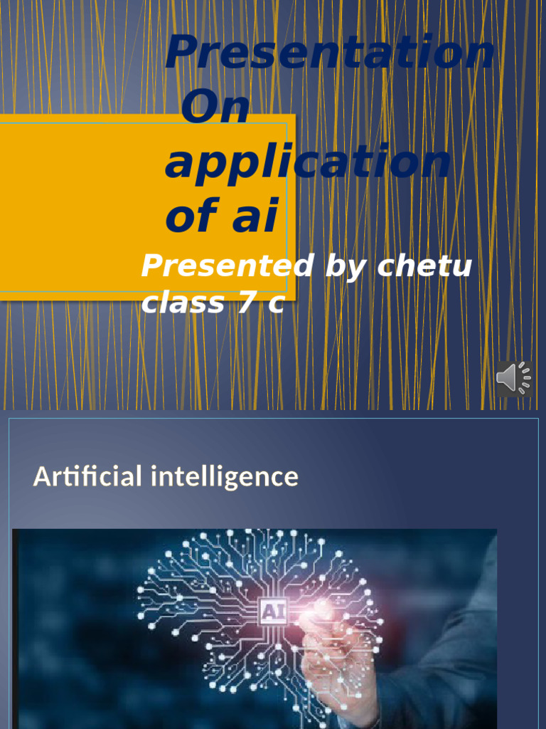 Presentation on Application of Ai [PRESENTED by CHETNA PANDEY 7C ] | PDF