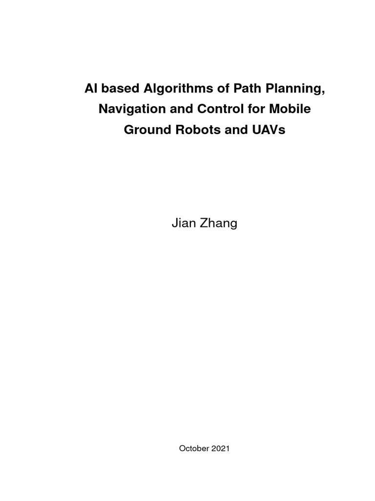 Ai Based Algorithms of Path Planning, Navigation and Control For Mobile ...
