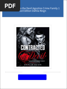 Immediate download Contracted to the Devil Agostino Crime Family 1 1st Edition Dahlia Reign ebooks 2024