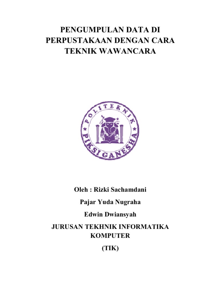 Pengumpulan Data Di Perpustakaan Dengan Cara Teknik Wawancara