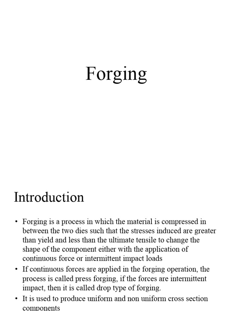 Forging Techniques and Processes Overview | PDF | Forging | Stress ...