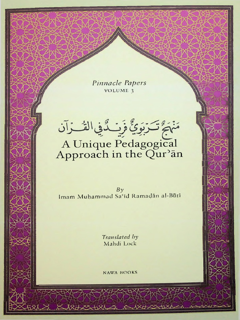 A Unique Pedagogical Approach in The Qur'an - Muhammad Said Ramadan Al ...