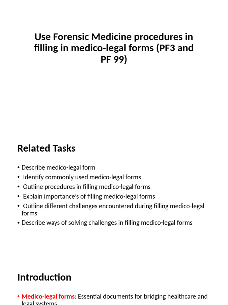 Medico-Legal Forms: PF3 & PF99 Guide | PDF | Forensic Science | Autopsy