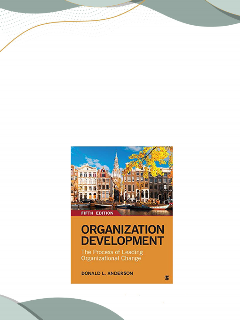 eBook PDF) Organization Development: The Process of Leading