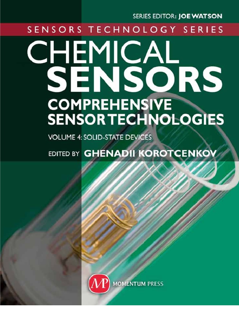 Chemical Sensors: Comprehensive Sensor Technologies, Vol. 4: Solid ...