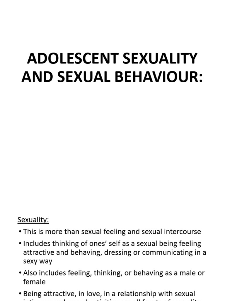 Adolescent Sexuality and Behavior Insights | PDF | Human Sexual ...