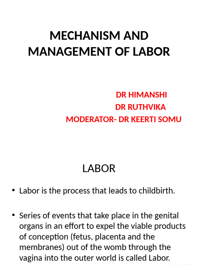 Labor Mechanism and Management Guide | PDF | Childbirth | Pelvis