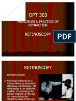 OPT 303 - Guide to Retinoscopy Techniques & Principles