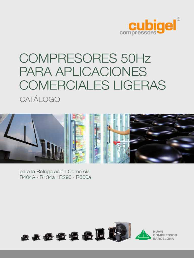 Cubigel Catalogo 50hz Aplicaciones Es | PDF | Refrigerador | Refrigeración