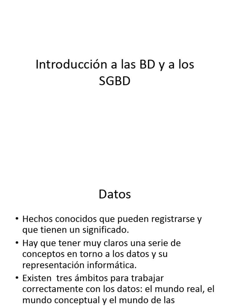 Copia de Introducción A Las BD y A Los SGBD - PPTX | PDF | Bases de ...