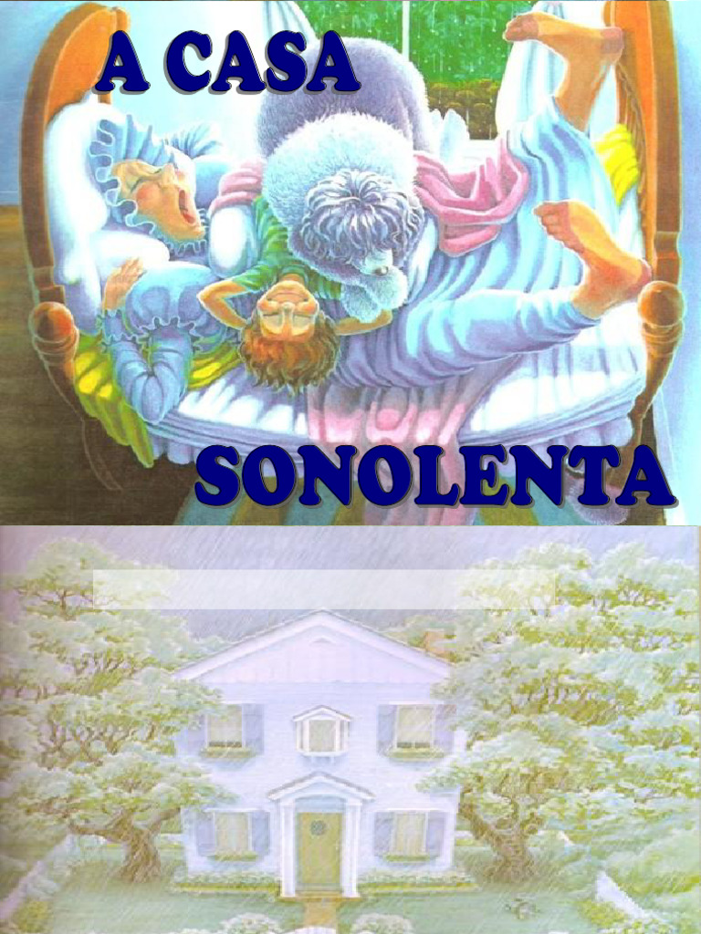 A Casa Sonolenta: História Infantil | PDF